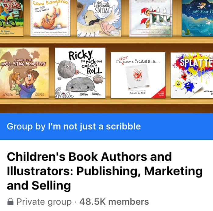 Children's Book Authors and Illustrators: Publishing, Marketing and Selling Facebook Group